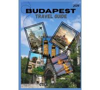 BUDAPEST TRAVEL GUIDE 2026