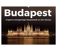 Budapest - Ungarns einzigartige Hauptstadt an der Donau. (Wandkalender 2026 DIN A2 quer), CALVENDO Monatskalender: Genießen Sie die atemberaubenden Bilder von Budapest.