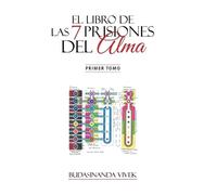 Budasinanda Vivek El Libro de Las 7 Prisiones del Alma (Copertina rigida)