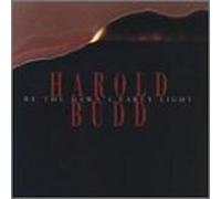 Budd, Harold - By the Dawn's Early Light