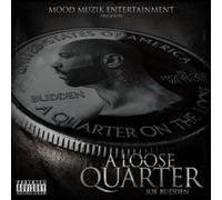 Budden, Joe - Loose Quarter