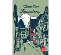 Buddenbrooks: Verfall einer Familie