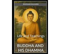 Buddha and His Dhamma: Life and Teachings: 14