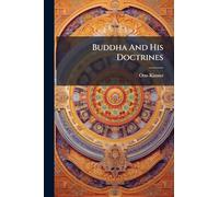 Buddha And His Doctrines