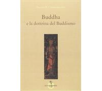 Buddha e la dottrina del buddhismo
