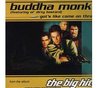 Buddha Monk - Got S Like Come on Thru