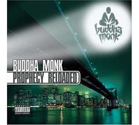 Buddha Monk - Prophecy Reloaded