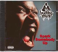 Buddha Monk - Spark Somebody Up