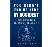 Buddha’s Path Your Soul's Journey (Tascabile)