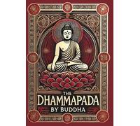 Buddha The Dhammapada (Collector's Edition) (Laminated Hardba (Copertina rigida)