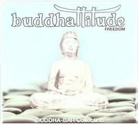 Buddhattitude - Buddhattitude Freedom: Buddha - Bar Collection Import edition by Buddhattitude (2006) Audio CD