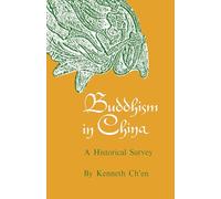 Kenneth Kuan Sheng Ch'en Buddhism in China (Tascabile)