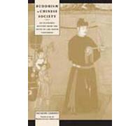 Buddhism in Chinese Society: An Economic History from the Fifth to the Tenth Centuries
