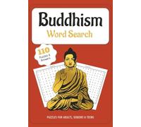 Buddhism Word Search Puzzle Book: Word Searches with Easy to Read Print about Buddhism, Buddha, Mindfullness, and More | 6x9 inches, 110 Pages | 50+ ... Gifts for Vacations, Holidays, and Free Times