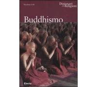 Buddhismo. Ediz. illustrata