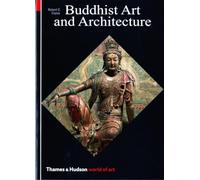 Robert E. Fisher Buddhist Art and Architecture (Tascabile) World of Art