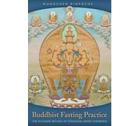 Wangchen Rinpoche H.H. the Fourteenth Dalai L Buddhist Fasting Pract (Tascabile)
