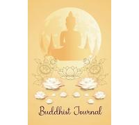 Buddhist Journal: Lined paper Notebook, yellow cover with Buddha statue and beautiful lotus flowers,120 Pages for Kids ,Teens ,Student and Adults