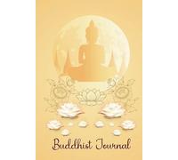 Buddhist Journal: Lined paper Notebook, yellow cover with Buddha statue and beautiful lotus flowers,120 Pages for Kids ,Teens ,Student and Adults