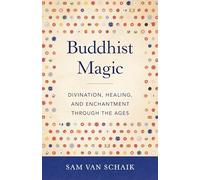 Sam Van Schaik Buddhist Magic (Tascabile)