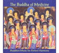 Buddhist Music for Perfect Har - The Buddha of Medicine