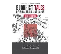 Yoshiko Dykstra Buddhist Tales of India, China, and Japan: China Sec (Tascabile)