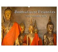 Buddhistische Weisheiten (Wandkalender 2026 DIN A2 quer), CALVENDO Monatskalender: Bilder von Alexander Kulla