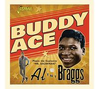buddy ace meets the explosive mr showman al 'tnt' braggs