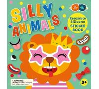 Buddy and Barney Silicone Sticker Book - Silly Animals (Tascabile)