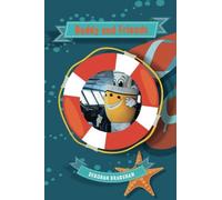 Buddy and Friends: Buddy's friends may have challenges but they also have amazing abilities! BY_AUTHOR Deborah Bradshaw , COVER_DESIGN_BY Faith Dunbar (Cruising with Buddy) (Volume 2)