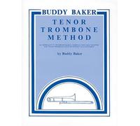 Buddy Baker Tenor Trombone Method (Tascabile)