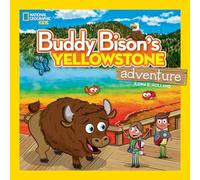 Buddy Bison's Yellowstone Adventure