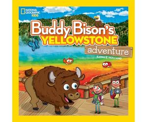 Buddy Bison's Yellowstone Adventure