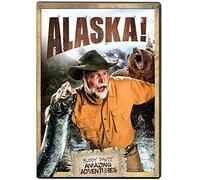 Buddy Davis' Amazing Adventures: Alaska