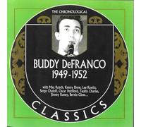 Buddy DeFranco - Buddy Cronologico DeFranco 1949-1952