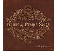 Buddy Greene - Hymns & Prayers Songs