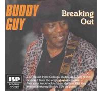Buddy Guy - Breaking Out By Buddy Guy (1996-07-27)