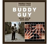 BUDDY GUY - BRING EM IN / SKIN DEEP