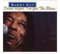 Damn Right / I'Ve Got The Blues