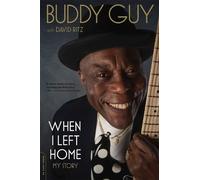 Buddy Guy David Ritz When I Left Home (Tascabile)