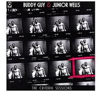 Buddy Guy & Junior Wells - The Criteria Sessions