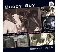 Buddy Guy - Live at the Checkerboard Lounge, Chicago-1979