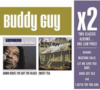 Buddy Guy - X2 (Damn Right,I'Ve Got the Blues/Sweet Tea)