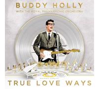 Buddy Holly with The Royal Philharmonic Orchestra True Love Ways (Vinyl LP)