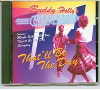 Buddy Holly's Crickets - That'll Be The Day (UK Import)