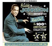 Buddy Johnson and His Rock On: Twenty Years of Blues, Boogie and Ballads (CD)