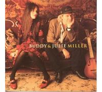 Buddy & Julie Miller - Buddy & Julie Miller