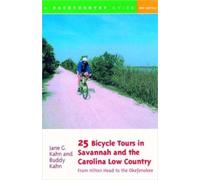 Buddy Kahn Jane 25 Bicycle Tours in Savannah and the Carolina Low (Tascabile)