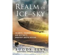 Buddy Levy Realm of Ice and Sky (Copertina rigida)