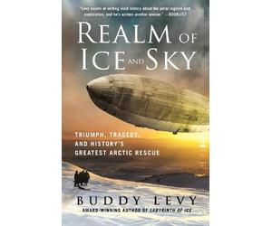 Buddy Levy Realm of Ice and Sky (Tascabile)